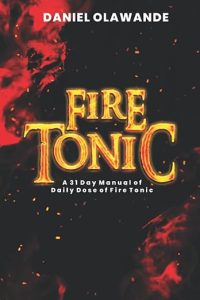 Book Cover: Fire Tonic: A 31 Day Manual of Daily Dose of Fire Tonic